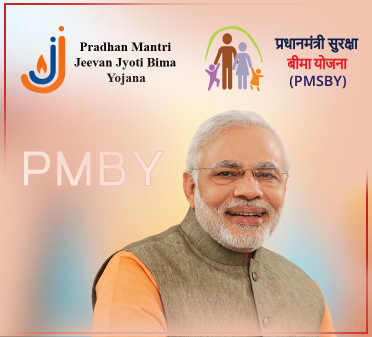Pradhan Mantri Bima Yojana (PMBY) 